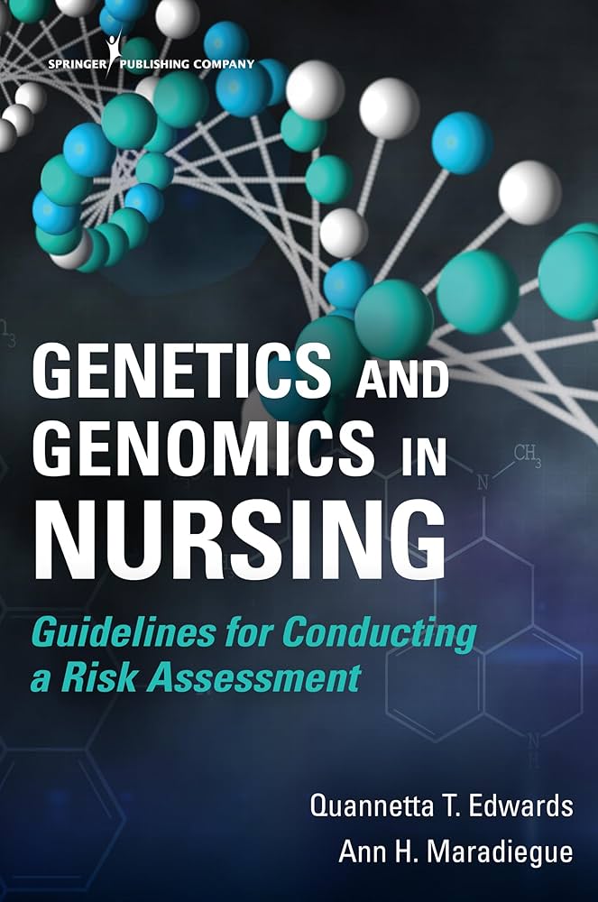 Genetics and Genomics in Nursing: Guidelines for Conducting